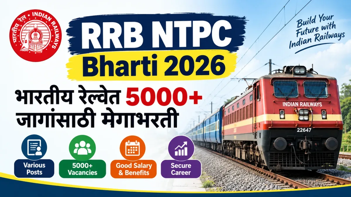 RRB NTPC Bharti 2026 Indian Railways recruitment for 5000+ posts