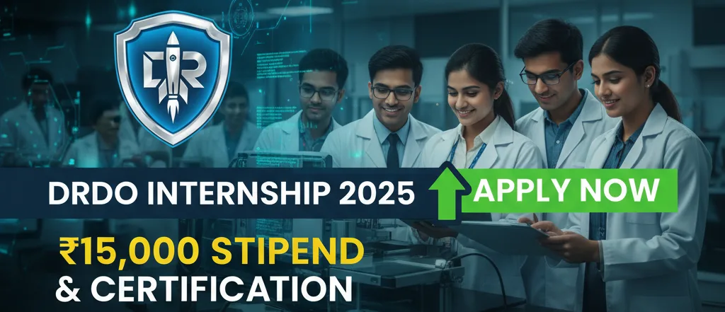 DRDO Internship 2025 – Apply Now Free Certification