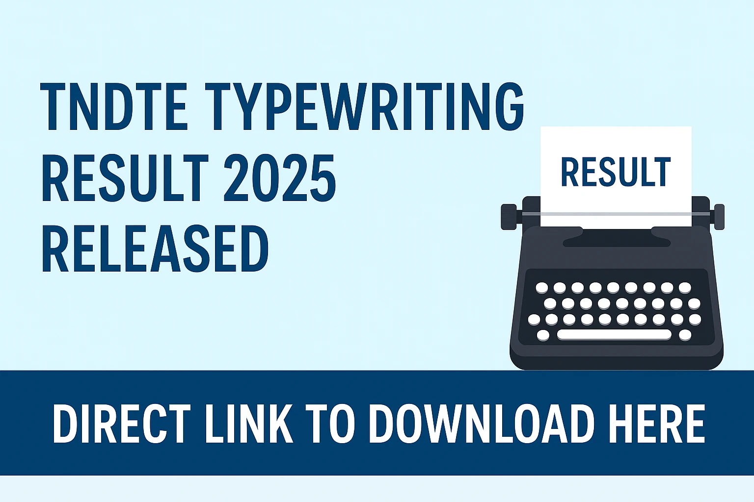 TNDTE Typewriting Result 2025 Out – Check & Download Now
